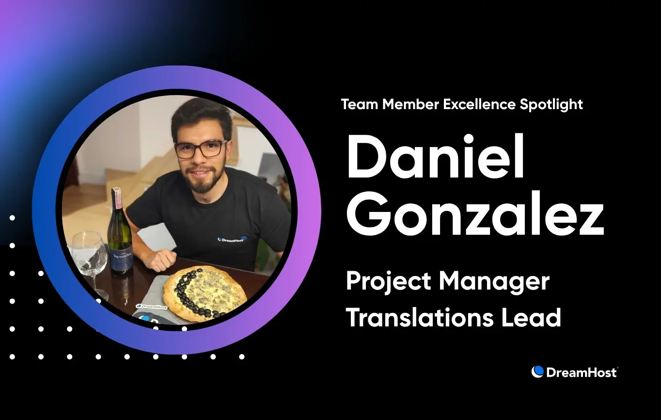 How DreamHost’s Daniel Gonzalez Turned Economics into Project Management