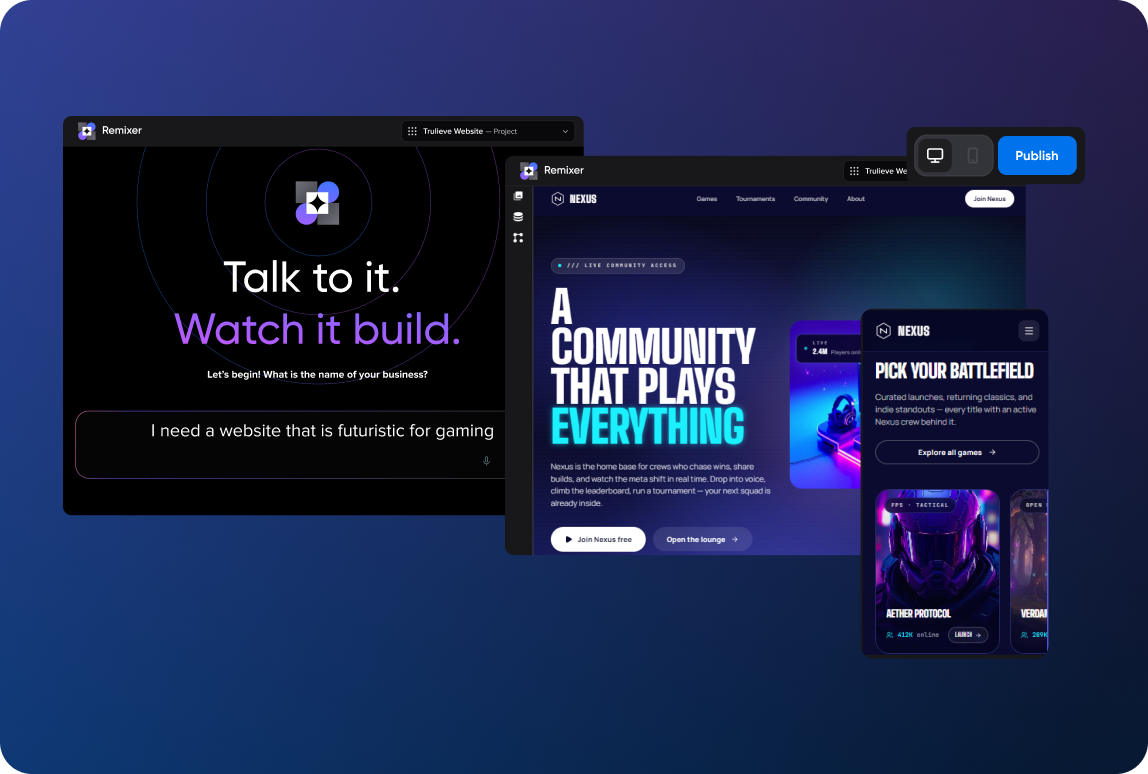 Talk to it. Watch it build.