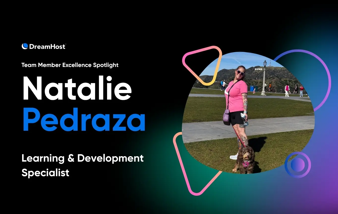 De “Enemiga Pública” de DreamHost a su mayor defensora: La historia de Natalie Pedraza